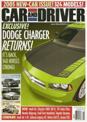 CAR & DRIVER 2004 OCT - RED LINE, HEMI CHARGER, EVO MR